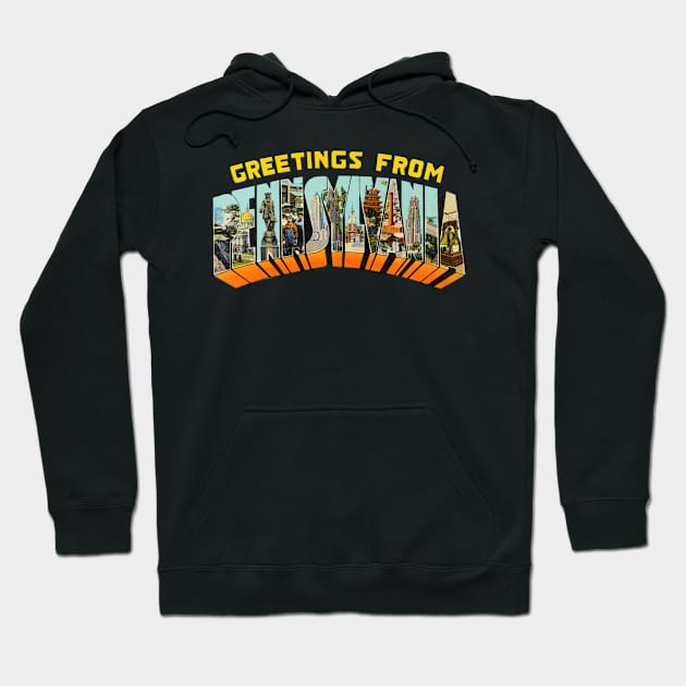 Greetings from Pennsylvania Hoodie by reapolo